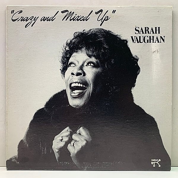 レコードメイン画像：美盤!! USオリジナル [CRC, Club Edition] SARAH VAUGHAN Crazy And Mixed Up ('82 Pablo) ROLAND HANNA, JOE PASS ほか 珍 Columbiaプレス