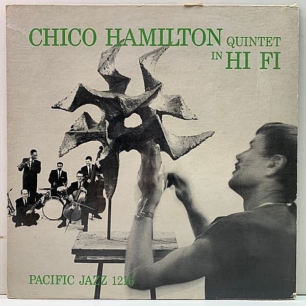 レコードメイン画像：US 完全オリジナル MONO 深溝 CHICO HAMILTON QUINTET In Hi-Fi (Pacific Jazz PJ 1216) JIM HALL, FRED KATZ, BUDDY COLETTE 最高傑作