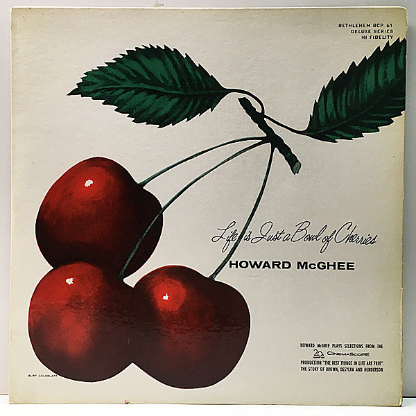 レコードメイン画像：良品!! FLAT 1stリーフ 完全オリジナル HOWARD McGHEE Life Is Just A Bowl Of Cherries ('56 Bethlehem) 深溝 MONO