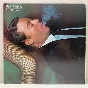 レコード画像：BOZ SCAGGS / Middle Man