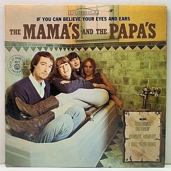レコードメイン画像：MONO 米オリジナル MAMAS & PAPAS If You Can Believe Your Eyes And Ears ('66 Dunhill) 夢のカリフォルニア California Dreamin 収録 LP