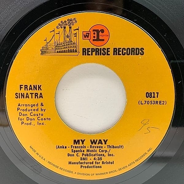 レコードメイン画像：初回 Wマーク無し USオリジナル FRANK SINATRA My Way / Blue Lace (Reprise) '69年 原盤 フランク・シナトラ／マイ・ウェイ 名曲 45RPM