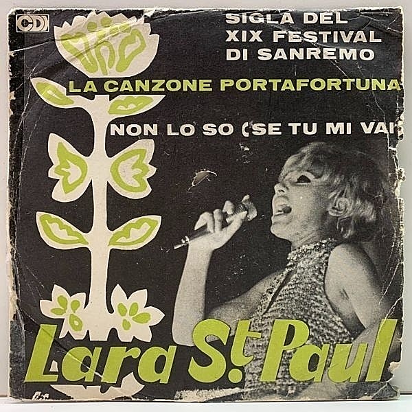 レコードメイン画像：ITALYオンリー '69年オリジナル LARA ST. PAUL [SAINT PAUL] La Canzone Portafortuna / Non Lo So 伊サンバ & 粘着ジャズファンク