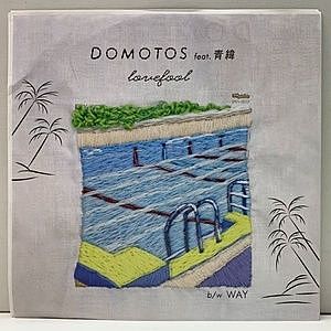 レコード画像：DOMOTOS feat. 青緯 / Lovefool / Way