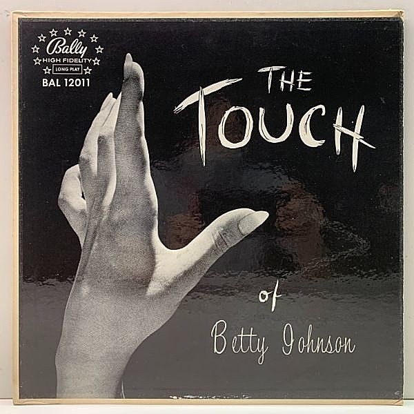 レコードメイン画像：良品!! USオリジナル MONO 深溝 BETTY JOHNSON The Touch ('59 Bally) ベティ・ジョンソン LP 米 モノラル 初回プレス