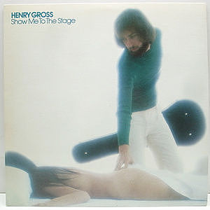 レコード画像：HENRY GROSS / Show Me To The Stage