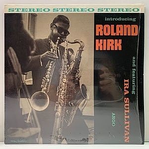 ROLAND KIRK / IRA SULLIVAN / Introducing Roland Kirk (LP) / Argo