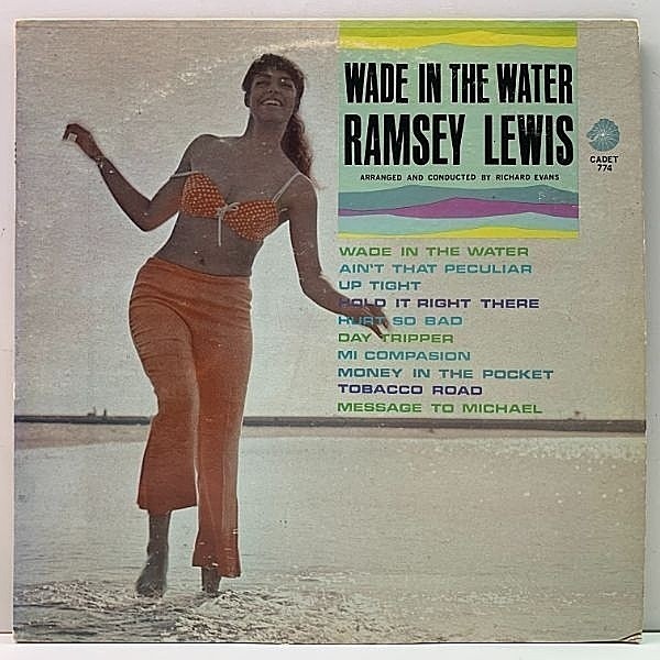 レコードメイン画像：美盤!! MONO 米オリジナル RAMSEY LEWIS Wade In The Water ('66 Cadet) 一連のソウルジャズ路線で人気を博したラムゼイ・ルイスの傑作