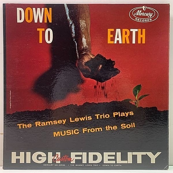 レコードメイン画像：良好品!! MONO 黒銀ラベル 深溝 RAMSEY LEWIS TRIO Down To Earth ('59 Mercury) w./El Dee Young, Red Holt 初期のトリオ作品