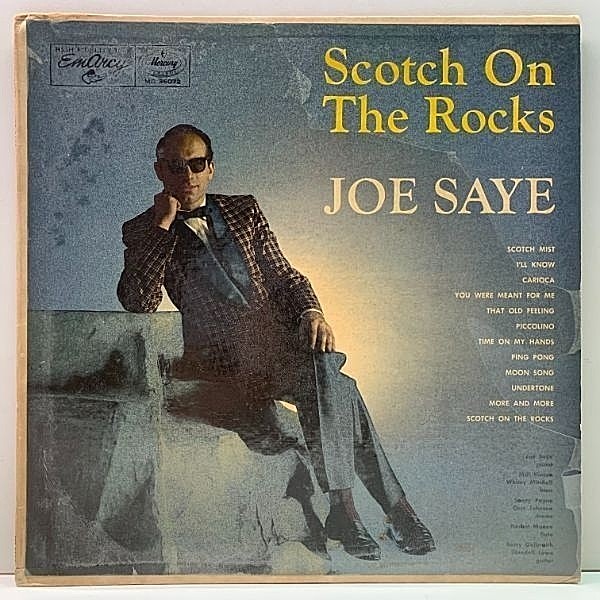 レコードメイン画像：美盤!! USオリジナル MONO 深溝 JOE SAYE Scotch On The Rocks ('56 EmArcy) w./Herbie Mann, Barry Galbraith, Milt Hinton
