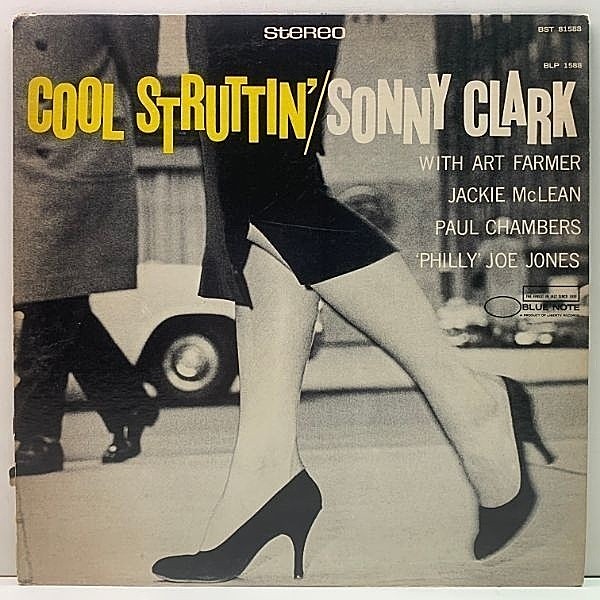 レコードメイン画像：良好!! US Liberty 60sプレス SONNY CLARK Cool Struttin (Blue Note BST 81588) ソニー・クラーク／クール・ストラッティン 米 直輸入 LP