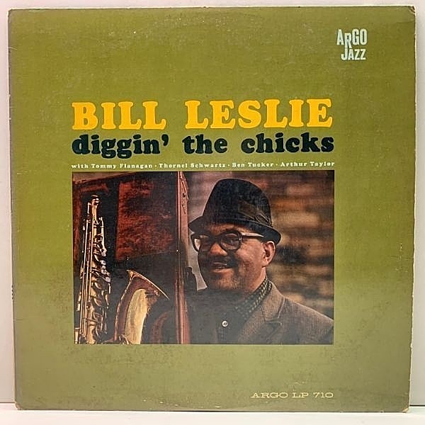 レコードメイン画像：【通好みのワンホーンもの】USオリジナル MONO 深溝 BILL LESLIE Diggin' The Chicks ('62 Argo) Tommy Flanagan, Ben Tucker, Art Taylor