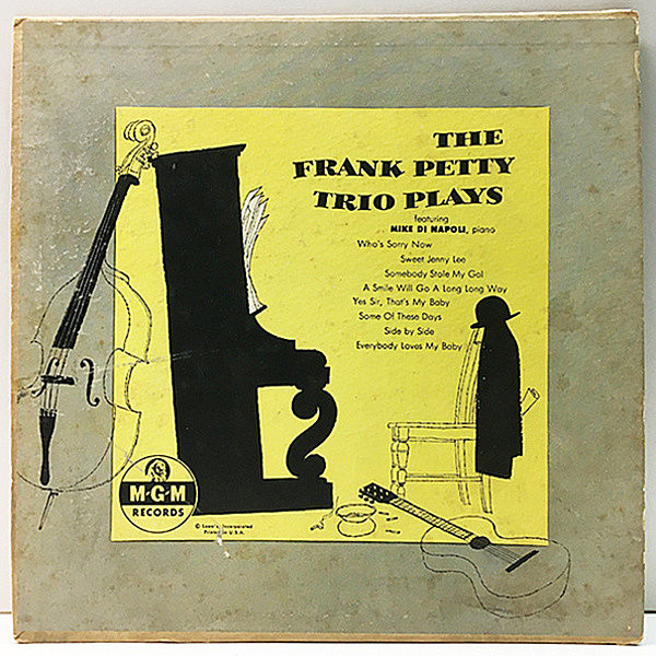 レコードメイン画像：10'' Flat, MONO 深溝 USオリジナル FRANK PETTY TRIO (MGM E 97) Mike Di Napoli 参加 フランク・ペティの数少ないリーダー・アルバム
