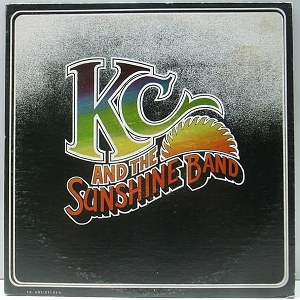 レコードメイン画像：USオリジナル KC & THE SUNSHINE BAND Same ('75 T.K.) ブレイク／ディスコ／ファンク 特大クラシック！
