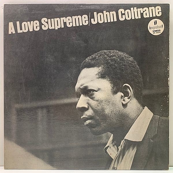レコードメイン画像：JPN 60sプレス 深溝 ゲートフォールド仕様 JOHN COLTRANE A Love Supreme (Impulse) ジョン・コルトレーン 至上の愛 LP 不朽の名作