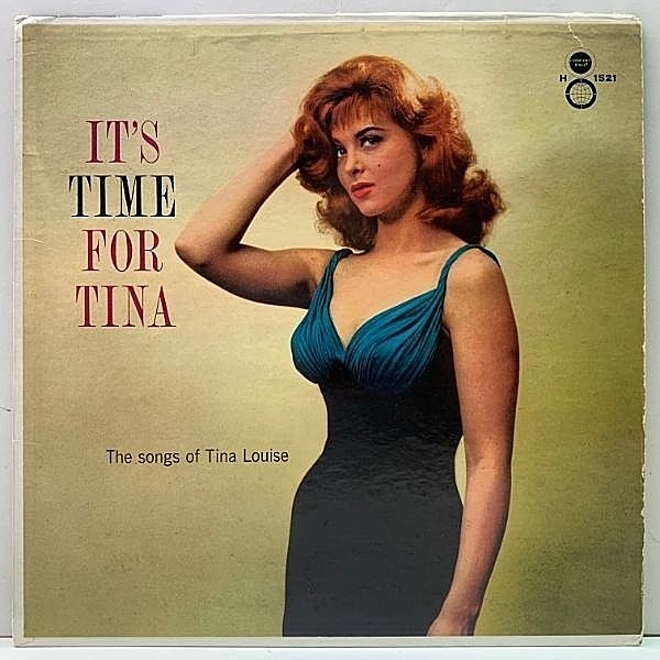レコードメイン画像：激レア MONO 米オリジナル 深溝 TINA LOUISE It's Time For Tina ('57 Concert Hall H 1521) ティナ・ルイス 幻の名盤 US モノラル 初回 LP