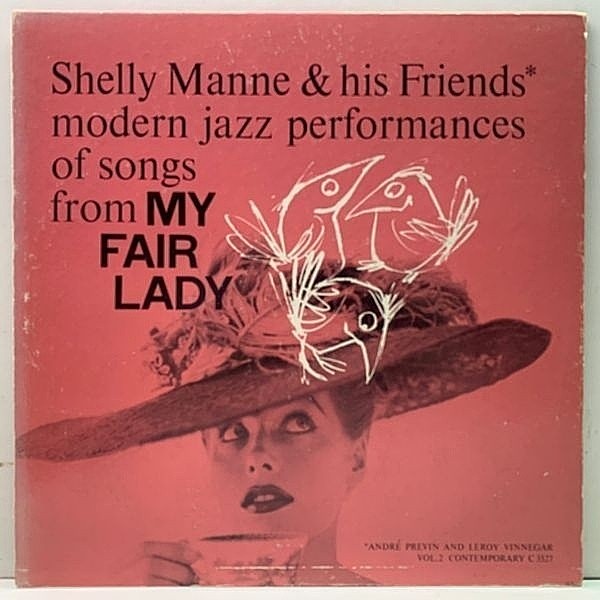 レコードメイン画像：裏2色刷り 一桁マト 初版 C規格 MONO 深溝 USオリジナル SHELLY MANNE My Fair Lady ('56 Contemporary) ANDRE PREVIN, LEROY VINNEGAR
