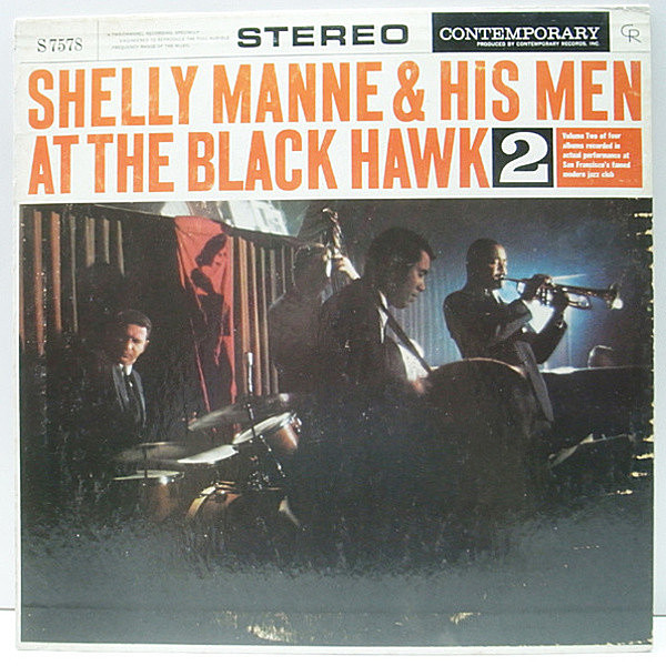 レコードメイン画像：極美盤!! 黒ツヤ 深溝 STEREO 完全オリジナル SHELLY MANNE & HIS MEN At The Black Hawk Vol. 2 (Contemporary S7578) レアな初版ステレオ
