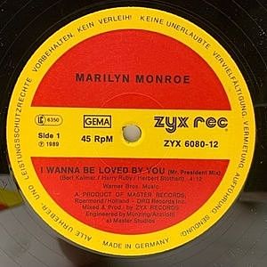 MARILYN MONROE / I Wanna Be Loved By You (12) / ZYX