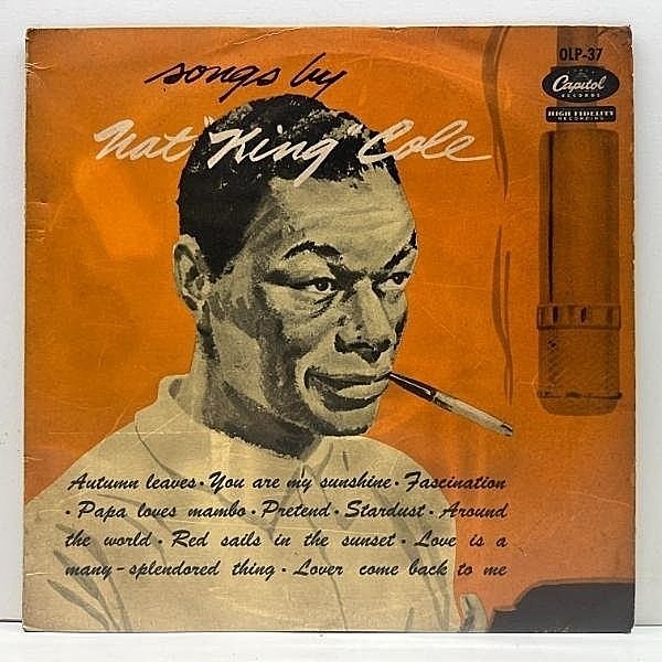 レコードメイン画像：【スタンダード中心のキングの愛唱歌】MONO 日ペラ 10'' NAT KING COLE Songs By Nat King Cole ('59 Capitol OLP-37) 歌う キング コール