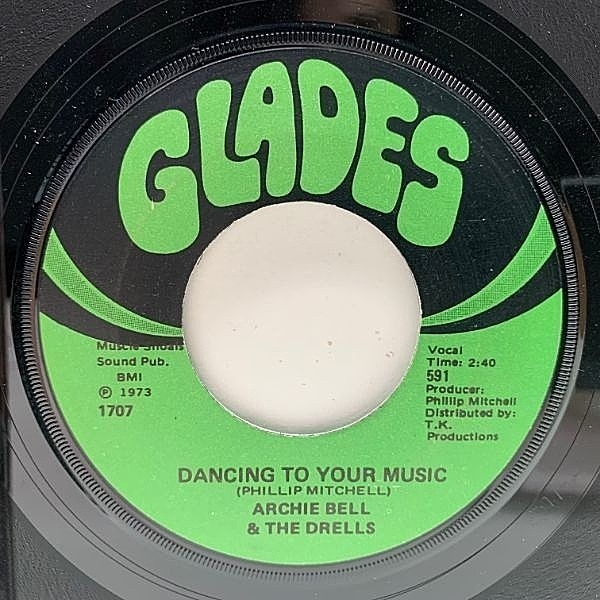 レコードメイン画像：【ヘヴィ・ドラムブレイク】7オンリー Orig ARCHIE BELL & THE DRELLS Dancing To Your Music / Count The Ways (Glades) PHILLIP MITCHELL