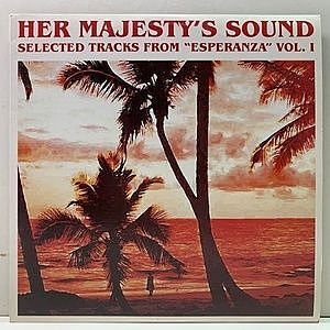 レコード画像：HER MAJESTY'S SOUND / Selected Tracks From "Esperanza" Vol. I