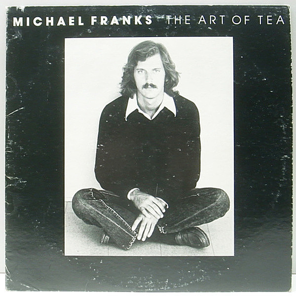 レコードメイン画像：良品!! 初回 MS規格 USオリジナル MICHAEL FRANKS The Art Of Tea ('75 Reprise) マイケル・フランクス 傑作2nd. AOR 名盤