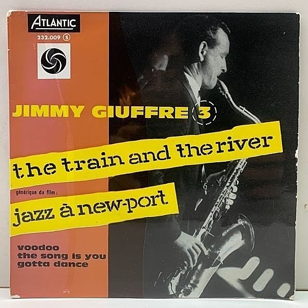レコードメイン画像：希少音源 '60年 仏オリジ JIMMY GIUFFRE The Train And The River - Jazz A New-Port (Atlantic 232009) FBコート 45RPM. 4曲入りEP