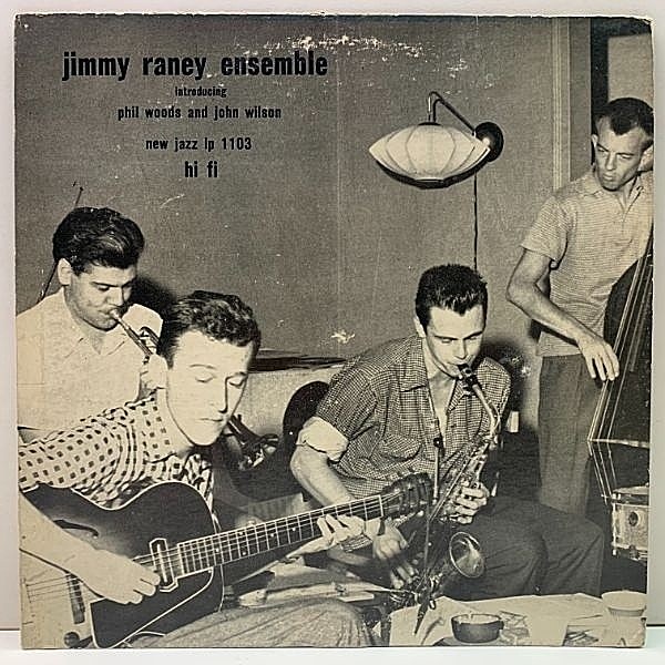 レコードメイン画像：入手難!! 10'' 原盤 USオリジナル JIMMY RANEY ENSEMBLE Introducing Phil Woods And John Wilson (New Jazz NJLP 1103) 手書きRVG 深溝