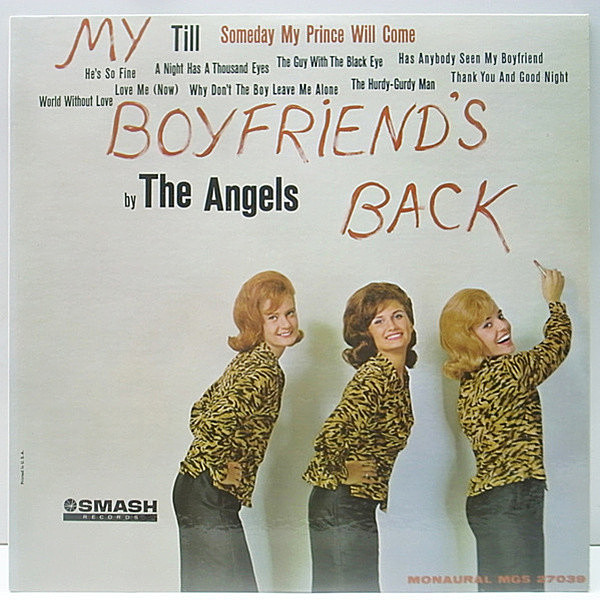 レコードメイン画像：希少な美品!! 深溝 MONO オリジナル THE ANGELS My Boyfriend's Back ('63 Smash) GIRL GROUP 私のボーイフレンド／いつか王子様が 他