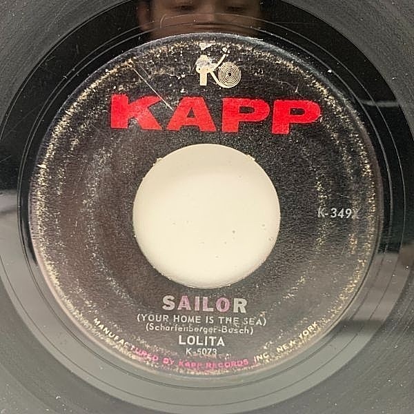 レコードメイン画像：【アメリカでの初のヒットシングル】USオリジナル LOLITA Sailor / La Luna ('60 Kapp) トラッド・ポップ～オールディーズ名曲