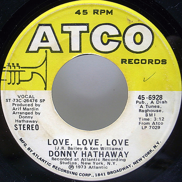 レコードメイン画像：【GREAT SWEET SOUL!!】7インチ USオリジナル 初版BROADWAY DONNY HATHAWAY Love Love Love / Someday We'll All Be Free ('73 ATCO) 特価