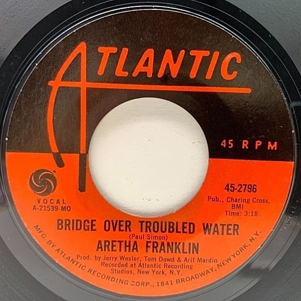 レコードメイン画像：SIMON & GARFUNKELの名バラード・カヴァー!! ARETHA FRANKLIN Bridge Over Troubled Water ('71 Atlantic) USオリジナル 7インチ 45 RPM.
