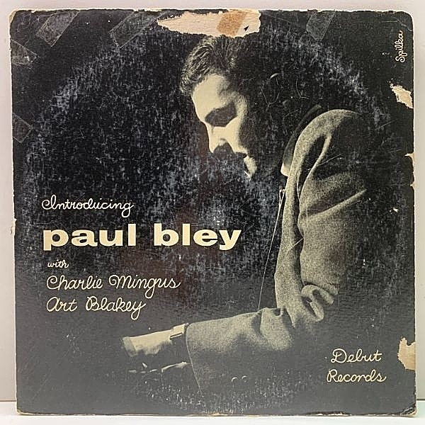 レコードメイン画像：【w/Charles Mingus, Art Blakey】激レア 10インチ USオリジナル PAUL BLEY Introducing ('54 Debut DLP-7) ポール・ブレイ 堂々のデビュー