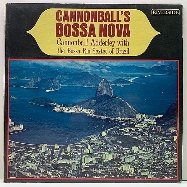 レコードメイン画像：良再生!! MONO 青ラージ 深溝 USオリジナル CANNONBALL ADDERLEY Cannonball's Bossa Nova (Riverside RM 455) ボサ・ジャズの極上盤
