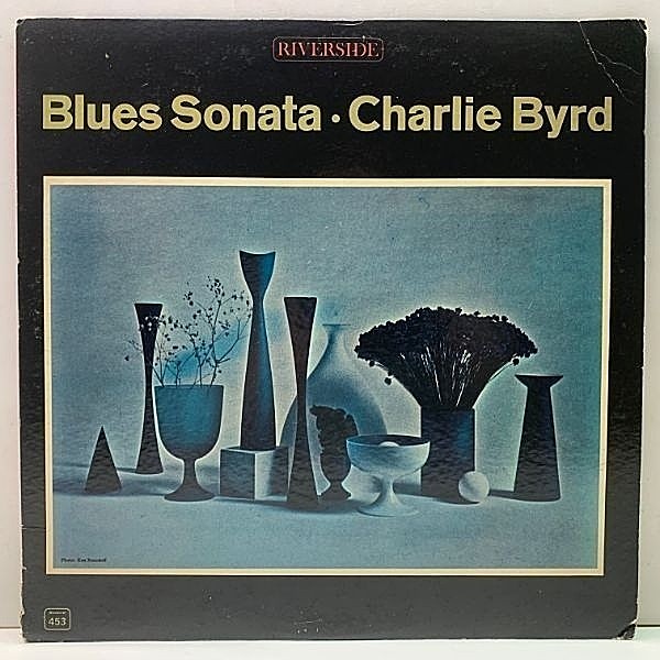 レコードメイン画像：【生涯の名演ブルース・ソナタ】MONO 深溝 US初期プレス CHARLIE BYRD Blues Sonata (Riverside RM 453) Trio & Quartet 演奏