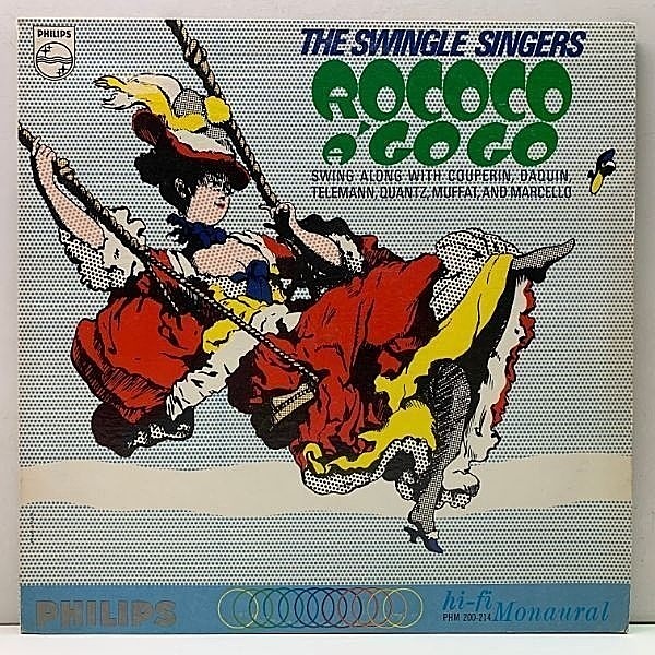 レコードメイン画像：美盤!! MONO 深溝 USオリジナル SWINGLE SINGERS Rococo A Go Go ('66 Philips) グラミー賞 ノミネート作品