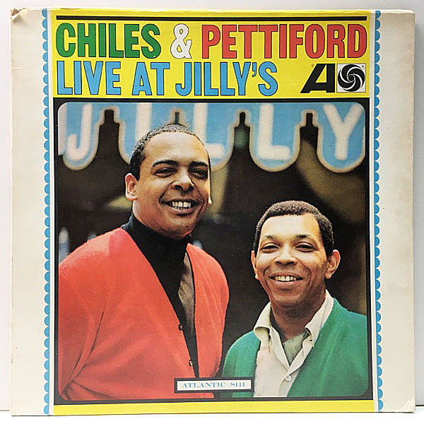 レコードメイン画像：【AL HAREWOODを迎えたVo.入りのトリオ編成ライブ】MONO 美盤!! USオリジナル CHILES & PETTIFORD Live At Jilly's ('65 Atlantic) 名盤