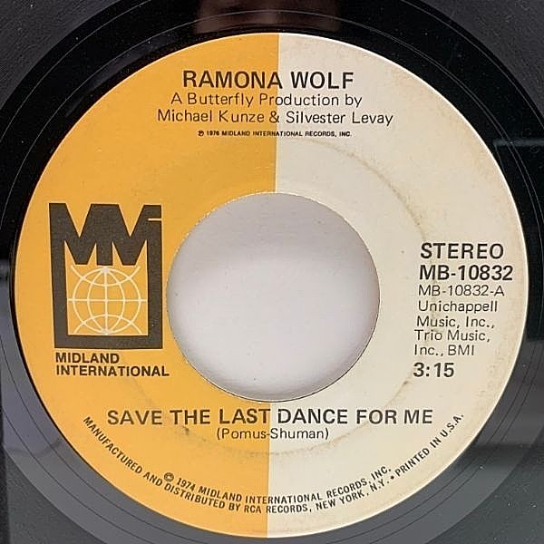 レコードメイン画像：【THE DRIFTERS ラストダンスは私に カバー】プロモ USオリジナル 7インチ RAMONA WOLF Save The Last Dance For Me ('76 Midland) 45RPM.