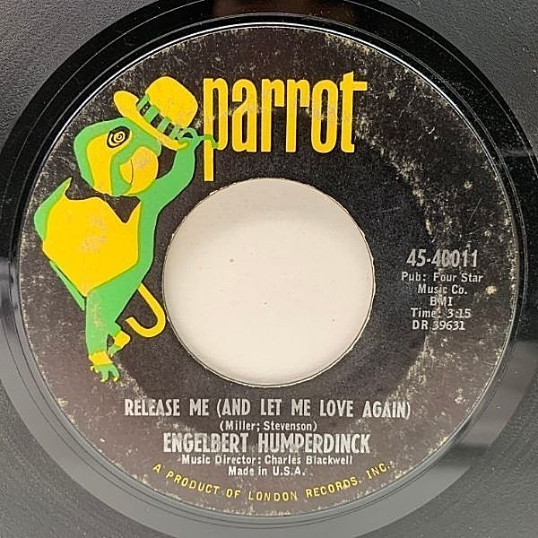 レコードメイン画像：USオリジナル 7インチ ENGELBERT HUMPERDINCK Release Me (And Let Me Love Again) ('67 Parrot) 珠玉のイージーリスニング 45RPM.