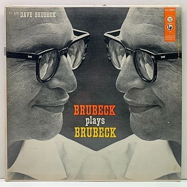 レコードメイン画像：良好!! USオリジナル MONO 6eye 深溝 DAVE BRUBECK Plays Brubeck (Columbia CL 878) 興味深い宅録 ソロピアノ・アルバム