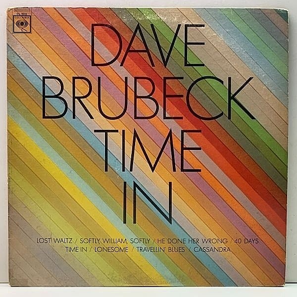 レコードメイン画像：意外に見ないTimeシリーズ最終作 MONO 2eye USオリジナル DAVE BRUBECK Time In ('66 Columbia) 黄金カルテットによるシリアスな演奏