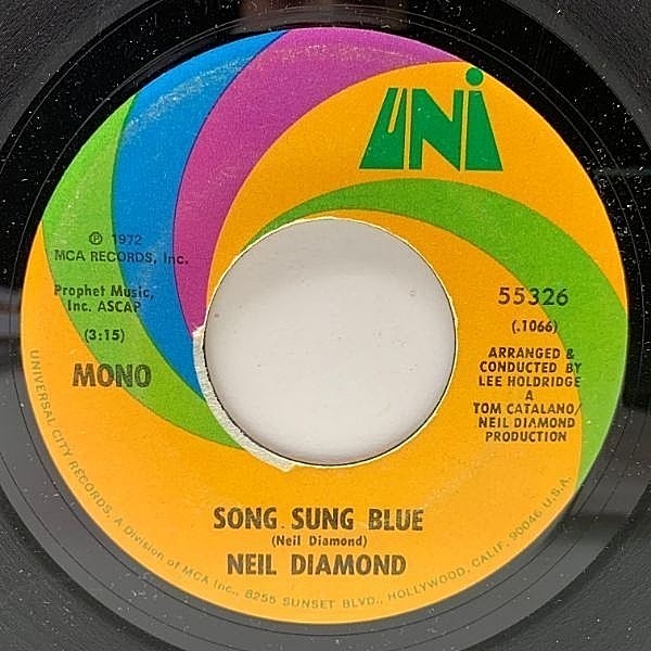 レコードメイン画像：USオリジナル 7インチ NEIL DIAMOND Song Sung Blue / Gitchy Goomy ('72 UNI) エヴァーグリーンなポップ・ソング 代表曲 45RPM.