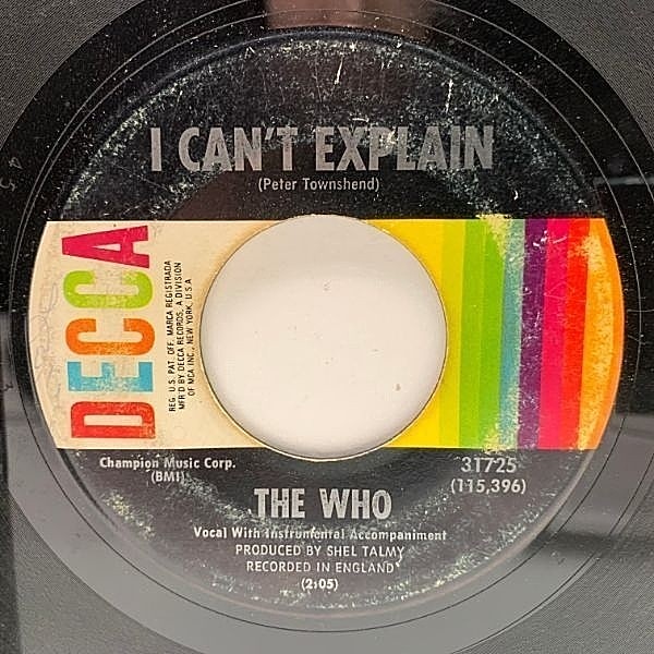 レコードメイン画像：【スタジオ・アルバム未収録】希少 USオリジナル 7インチ WHO I Can't Explain ('65 Decca) Jimmy Page 参加 ザ・フー 45RPM.