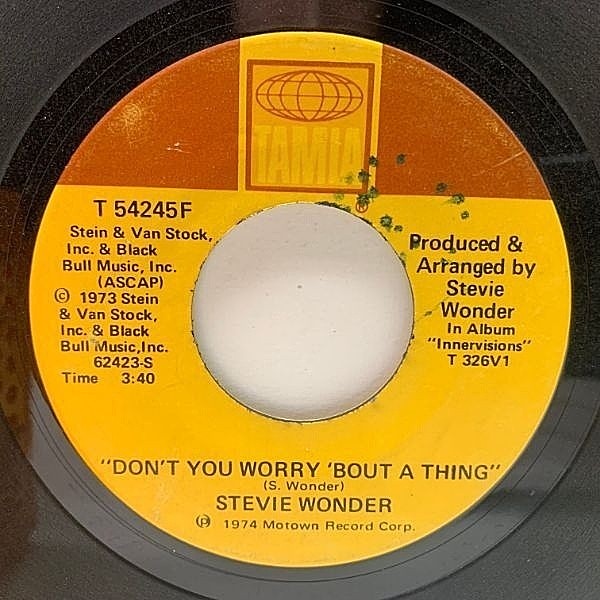 レコードメイン画像：7インチ USオリジナル STEVIE WONDER Don't You Worry 'Bout A Thing ('74 Tamla) スティーヴィー・ワンダー 名曲 45RPM.