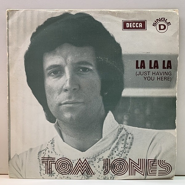 TOM JONES / La La La / Love Love Love (7) / Decca | WAXPEND