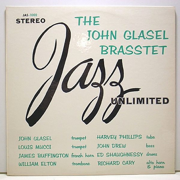 レコードメイン画像：希少 オリジナル ほぼ美品 JOHN GLASEL BRASSTET Jazz unlimited