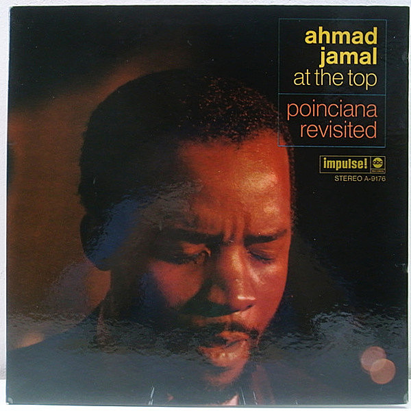 レコードメイン画像：美品!! 1st赤黒 USオリジナル AHMAD JAMAL At The Top : Poinciana Revisited ('69 Impulse) NUJABES, GANGSTARR ネタ