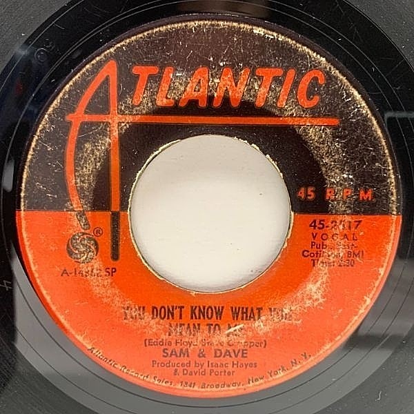 レコードメイン画像：【ISAAC HAYESプロデュース】USオリジナル 7インチ SAM and DAVE You Don't Know What You Mean To Me ('68 Atlantic) サザン・ソウル