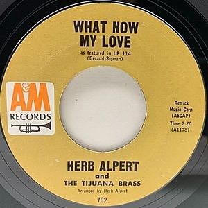 レコード画像：HERB ALPERT / What Now My Love / Spanish Flea